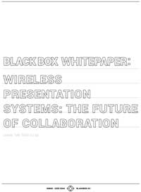 Wireless Presentation Systems: The Future of Collaboration